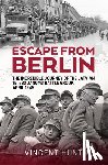 Hunt, Vincent - Escape from Berlin