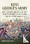 Brown, Steve - King George's Army: British Regiments and the Men Who Led Them 1793-1815