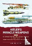 Georg, Friedrich - Hitler's Miracle Weapons Volume 2