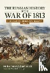 Ivanovich Bogdanovich, Modest - The Russian History of the War of 1813 Volume 2