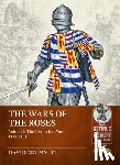 Grummitt, David - The Wars of the Roses Volume 1