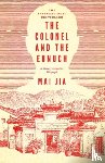 Jia, Mai - The Colonel and the Eunuch