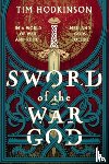 Hodkinson, Tim - Sword of the War God
