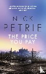 Petrie, Nick - The Price You Pay
