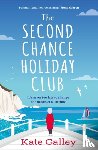 Galley, Kate - The Second Chance Holiday Club