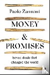 Zannoni, Paolo - Money and Promises