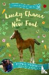 Funnell, Pippa - Lucky Chance the New Foal