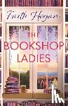 Hogan, Faith - The Bookshop Ladies