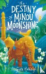 Ralleigh, Gita - The Destiny of Minou Moonshine