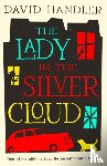 Handler, David - The Lady in the Silver Cloud