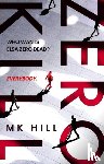 Hill, M.K. - Zero Kill
