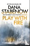 Stabenow, Dana - Play With Fire