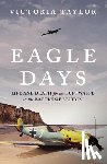 Taylor, Victoria - Eagle Days