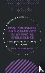 Johannessen, Jon-Arild (Kristiania University College - Consciousness and Creativity in Artificial Intelligence