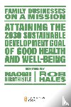  - Attaining the 2030 Sustainable Development Goal of Good Health and Well-Being