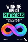 Moser, Ted (Prophet, Bloom, Charlotte (VSNRY Inc, Akhtar, Omar (USA) - Winning Through Platforms