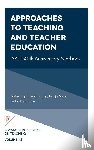  - Approaches to Teaching and Teacher Education
