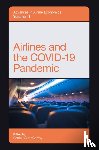  - Airlines and the COVID-19 Pandemic