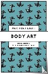 Brown, Brian (De Montfort University, Kuulei Berndt, Virginia (Texas A&M International University - Body Art