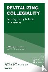  - Revitalizing Collegiality