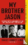 Corbett-Lynch, Tracey - My Brother Jason