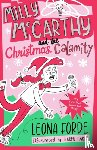 Forde, Leona - Milly McCarthy and the Christmas Calamity