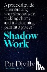 Divilly, Pat - Shadow Work