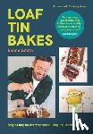 Smith, Shane - Loaf Tin Bakes