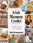 Drumgoole, Orla - The Irish Mammy Cooks Cookbook