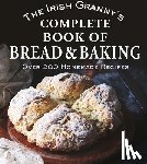 Potter, Tony (Teapot Press) - The Irish Granny's Complete Book of Bread and Baking