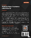 Rufus, Vinci J - Building Micro Frontends with React 18