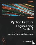 Galli, Soledad - Python Feature Engineering Cookbook - Second Edition