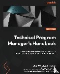 Teter, Joshua Alan - Technical Program Manager's Handbook