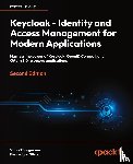 Thorgersen, Stian, Silva, Pedro Igor - Keycloak - Identity and Access Management for Modern Applications