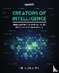 Antic, Alex - Creators of Intelligence