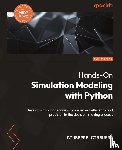 Ciaburro, Giuseppe - Hands-On Simulation Modeling with Python - Second Edition