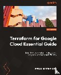 Nordhausen, Bernd - Terraform for Google Cloud Essential Guide