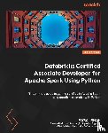 Shah, Saba - Databricks Certified Associate Developer for Apache Spark Using Python