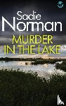 Norman, Sadie - Murder in the Lake
