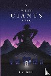 Smith, T. S. J. - Where Giants Walk