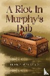 Melaugh, Irene - A Riot In Murphy's Pub