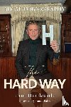 Hardcastle, Paul - The Hard Way