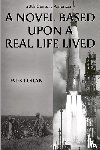Loran, Wes - 20th Century American: A Novel Based Upon a Real Life Lived