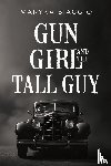 Biaggio, Maryka - Gun Girl and the Tall Guy