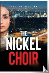 Flores Jr., Poli - The Nickel Choir