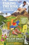 Bradt, Hilary - Taking the Risk