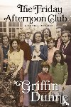 Dunne, Griffin - The Friday Afternoon Club
