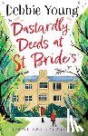 Debbie Young - Dastardly Deeds at St Bride's
