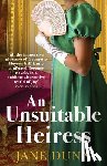 Jane Dunn - An Unsuitable Heiress