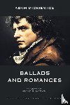 Mickiewicz, Adam - Ballads and Romances